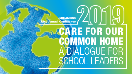 Care for Our Common Home: A Dialogue for School Leaders