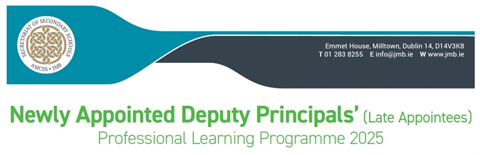 JMB Newly Appointed Deputy Principals’ Professional Learning Programme (Late Appointees)